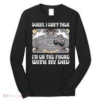 Sorry I CanT Talk IM On The Phone With My Dad Ouija Board Long Sleeve Shirt thumb 0