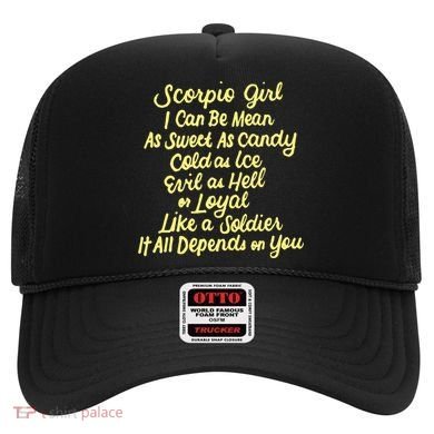 Scorpio I Can Be Mean Zodiac October November Birthday Gift Hat