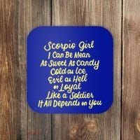 Scorpio I Can Be Mean Zodiac October November Birthday Gift Coaster thumb 0
