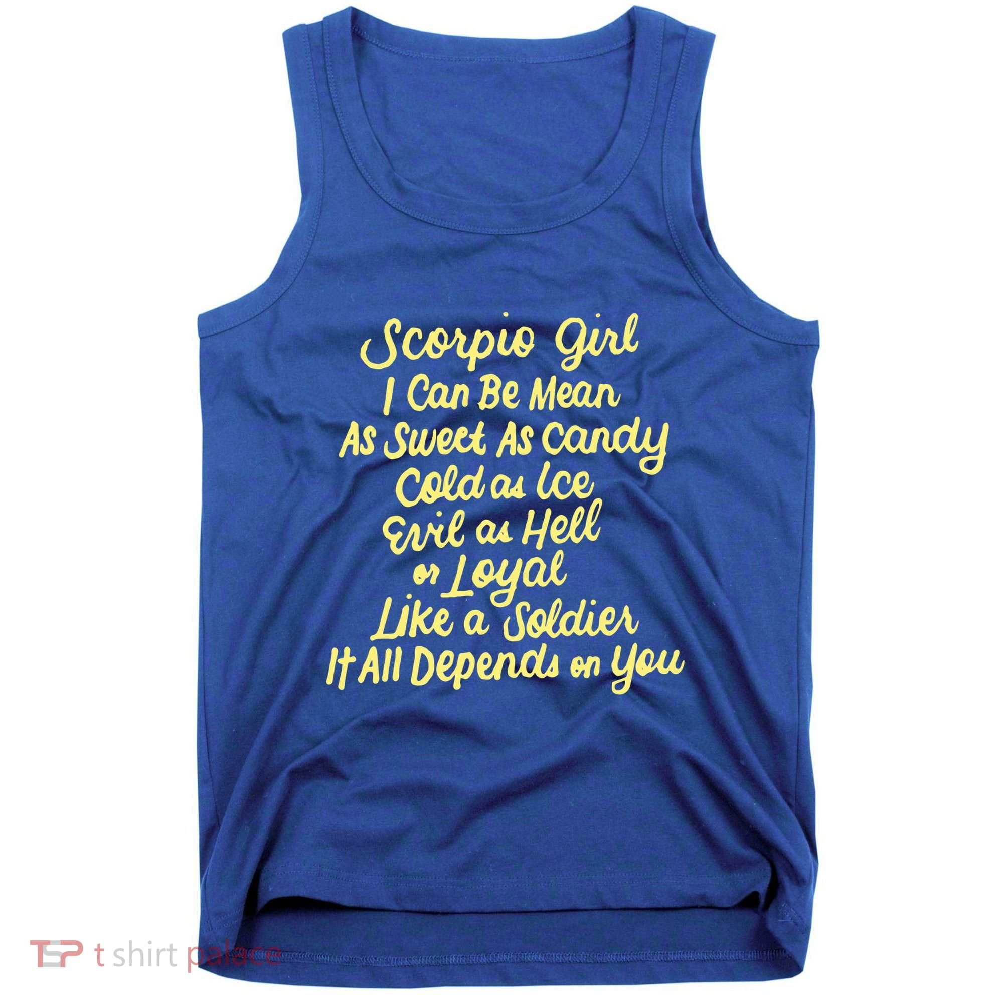 Scorpio I Can Be Mean Zodiac October November Birthday Gift Tank Top