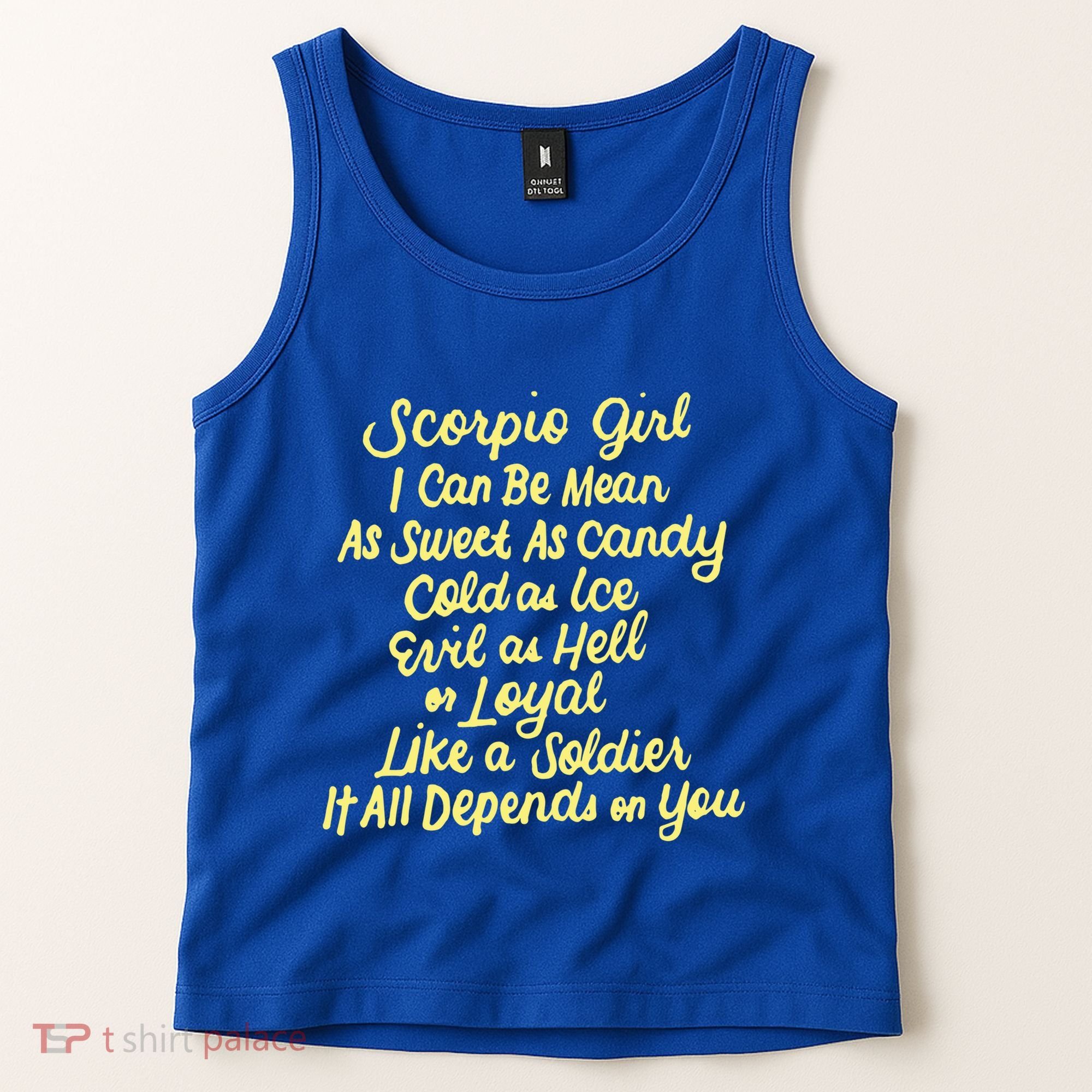Scorpio I Can Be Mean Zodiac October November Birthday Gift Tank Top