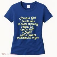 Scorpio I Can Be Mean Zodiac October November Birthday Gift Women's T-Shirt thumb 0