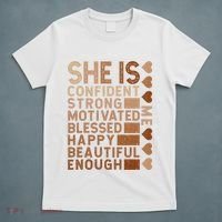 She Is Confident Strong Motivated Happy Beautiful T-Shirt thumb 5