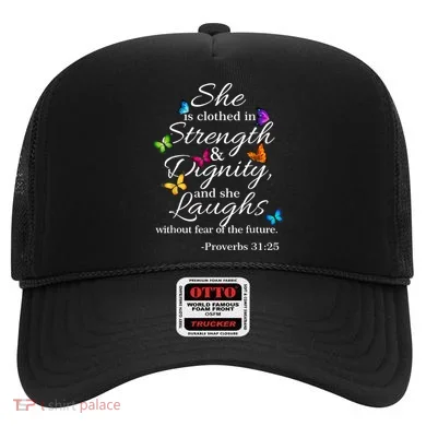 She Is Clothed Strength & Dignity Proverbs Hat