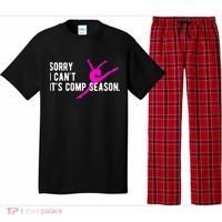 Sorry I CanT Comp Season Cheer Comp Dance Dancing Pajama Set thumb 0