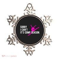 Sorry I CanT Comp Season Cheer Comp Dance Dancing Ornament thumb 0
