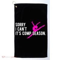 Sorry I CanT Comp Season Cheer Comp Dance Dancing Golf Towel thumb 0