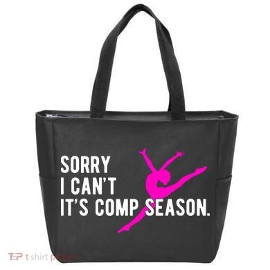 Sorry I CanT Comp Season Cheer Comp Dance Dancing Tote Bag
