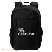 Sorry I CanT ItS Comp Season Cheer Comp Dance Backpack thumb 0