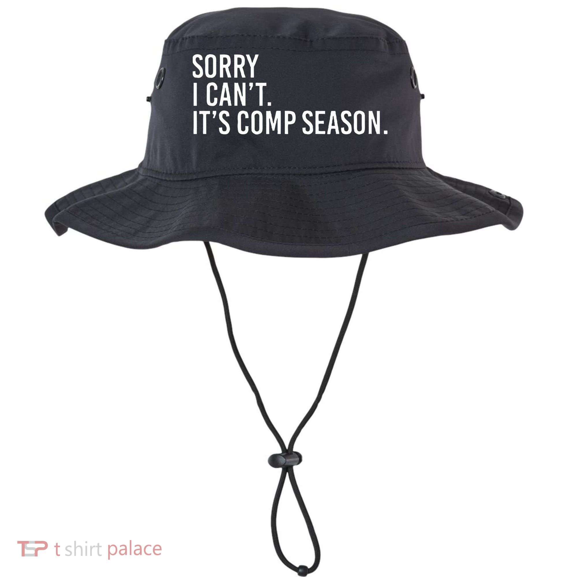 Sorry I CanT ItS Comp Season Cheer Comp Dance Bucket Hat