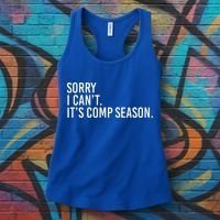 Sorry I CanT ItS Comp Season Cheer Comp Dance Women's Tank Top thumb 3