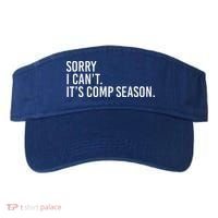 Sorry I CanT ItS Comp Season Cheer Comp Dance Visor thumb 0