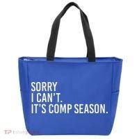 Sorry I CanT ItS Comp Season Cheer Comp Dance Tote Bag thumb 0
