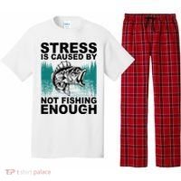Stress Is Caused By Not Fishing Enough Pajama Set thumb 0