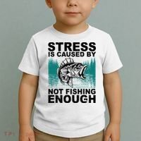 Stress Is Caused By Not Fishing Enough Toddler T-Shirt thumb 2