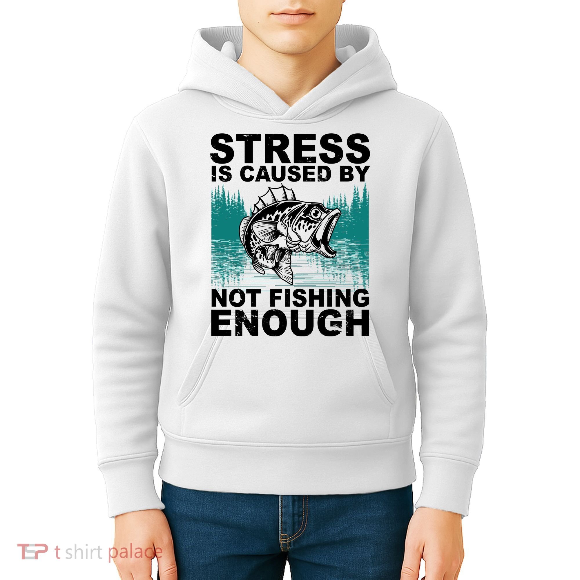 Stress Is Caused By Not Fishing Enough Kids Hoodie