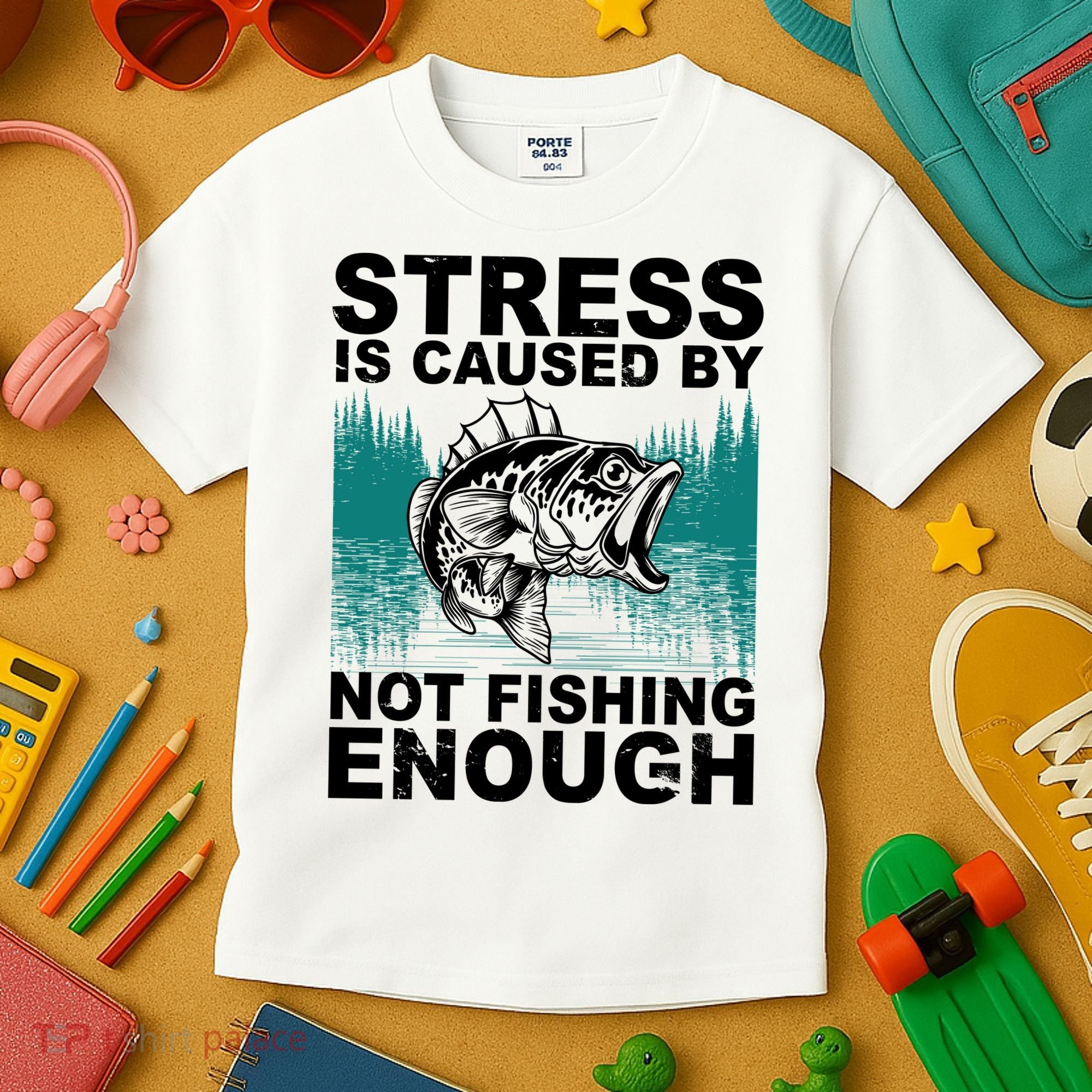 Stress Is Caused By Not Fishing Enough Kids T-Shirt