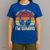 Sorry I Can't Hear You I'm Gaming Funny Gamer Gaming Vintage Gift T-Shirt thumb 4