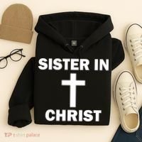 Sister In Christ Family Matching Hoodie thumb 4