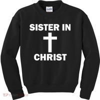 Sister In Christ Family Matching Kids Sweatshirt thumb 0