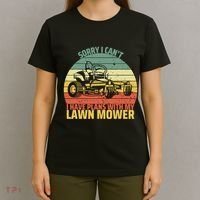 Sorry I CanT I Have Plans With Lawn Mower Cool Lawn Mowing T-Shirt thumb 4