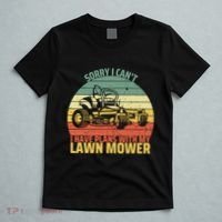 Sorry I CanT I Have Plans With Lawn Mower Cool Lawn Mowing T-Shirt thumb 5