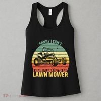 Sorry I CanT I Have Plans With Lawn Mower Cool Lawn Mowing Women's Tank Top thumb 3