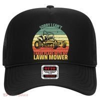 Sorry I CanT I Have Plans With Lawn Mower Cool Lawn Mowing Hat thumb 0