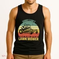 Sorry I CanT I Have Plans With Lawn Mower Cool Lawn Mowing Tank Top thumb 3