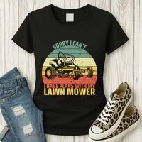 Sorry I CanT I Have Plans With Lawn Mower Cool Lawn Mowing Women's T-Shirt thumb 3