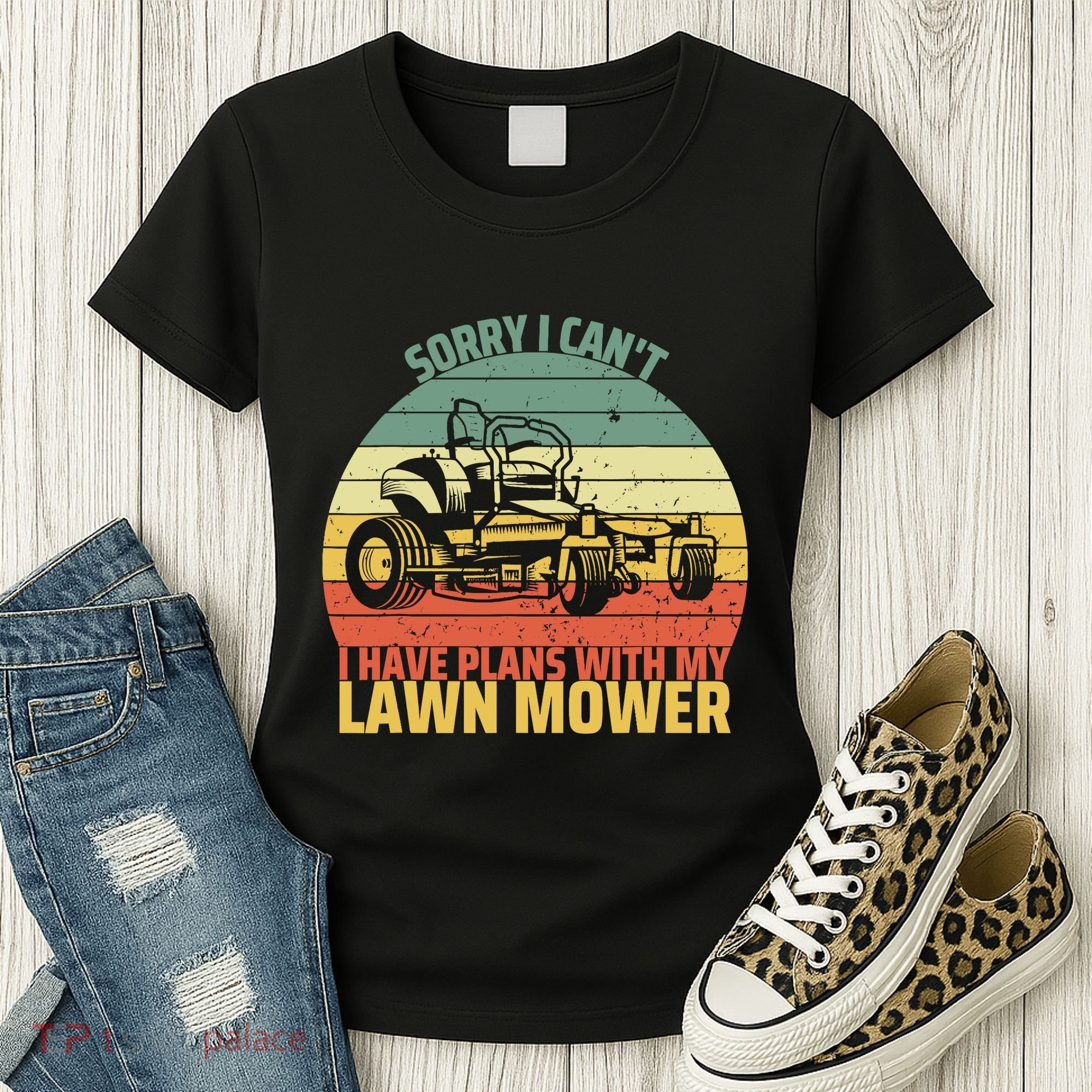 Sorry I CanT I Have Plans With Lawn Mower Cool Lawn Mowing Women's T-Shirt