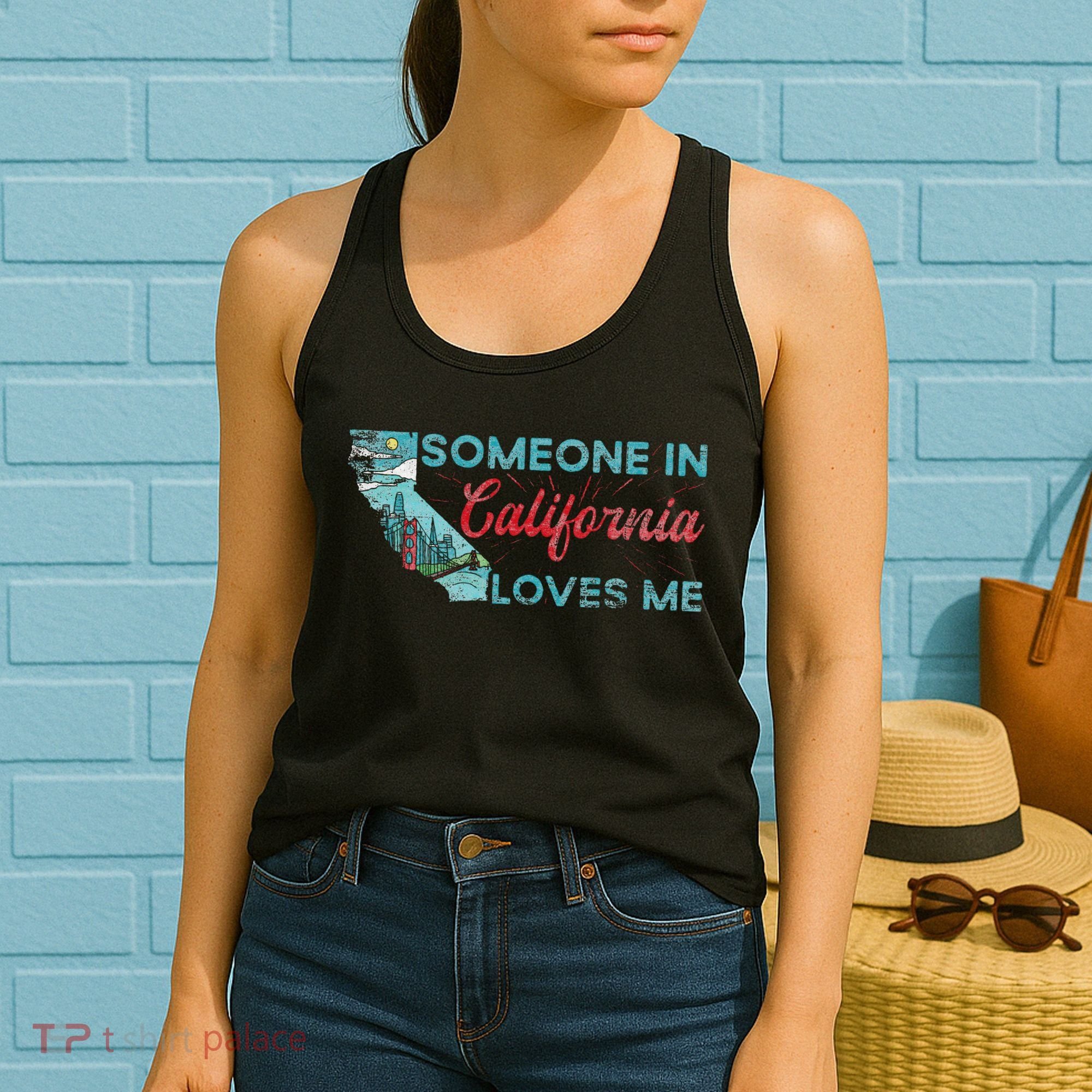 Someone In California Loves Me California Women's Tank Top