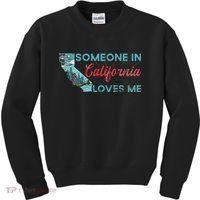 Someone In California Loves Me California Kids Sweatshirt thumb 0