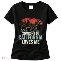 Someone In California Loves Me Women's T-Shirt thumb 0