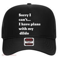 Sorry I CanT. I Have Plans With My Dildo Hat thumb 0