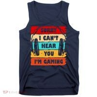 Sorry I Can't Hear You I'm Gaming Retro Tank Top thumb 0