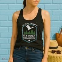 Sorry I Can´t It´s Duck Season Duck Hunting Funny Hunting Women's Tank Top thumb 2
