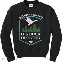 Sorry I Can´t It´s Duck Season Duck Hunting Funny Hunting Kids Sweatshirt thumb 0
