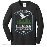 Sorry I Can´t It´s Duck Season Duck Hunting Funny Hunting Kids Long Sleeve Shirt thumb 0