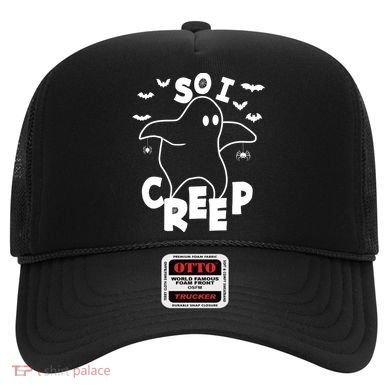 So I Creep Funny Halloween Ghost Spooky Season Hat