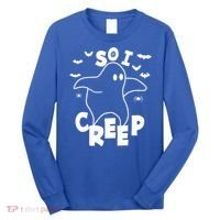 So I Creep Funny Halloween Ghost Spooky Season Long Sleeve Shirt thumb 0