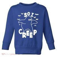 So I Creep Funny Halloween Ghost Spooky Season Toddler Sweatshirt thumb 0