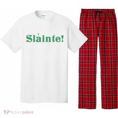 Sláinte! Irish Cheers Pajama Set