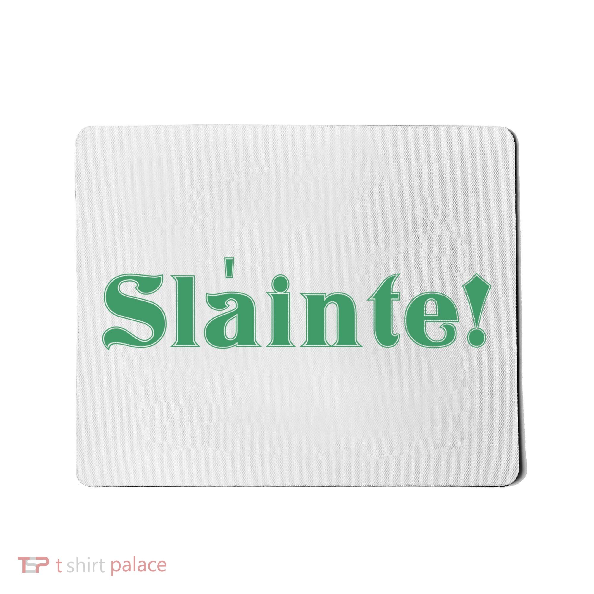 Sláinte! Irish Cheers Mousepad