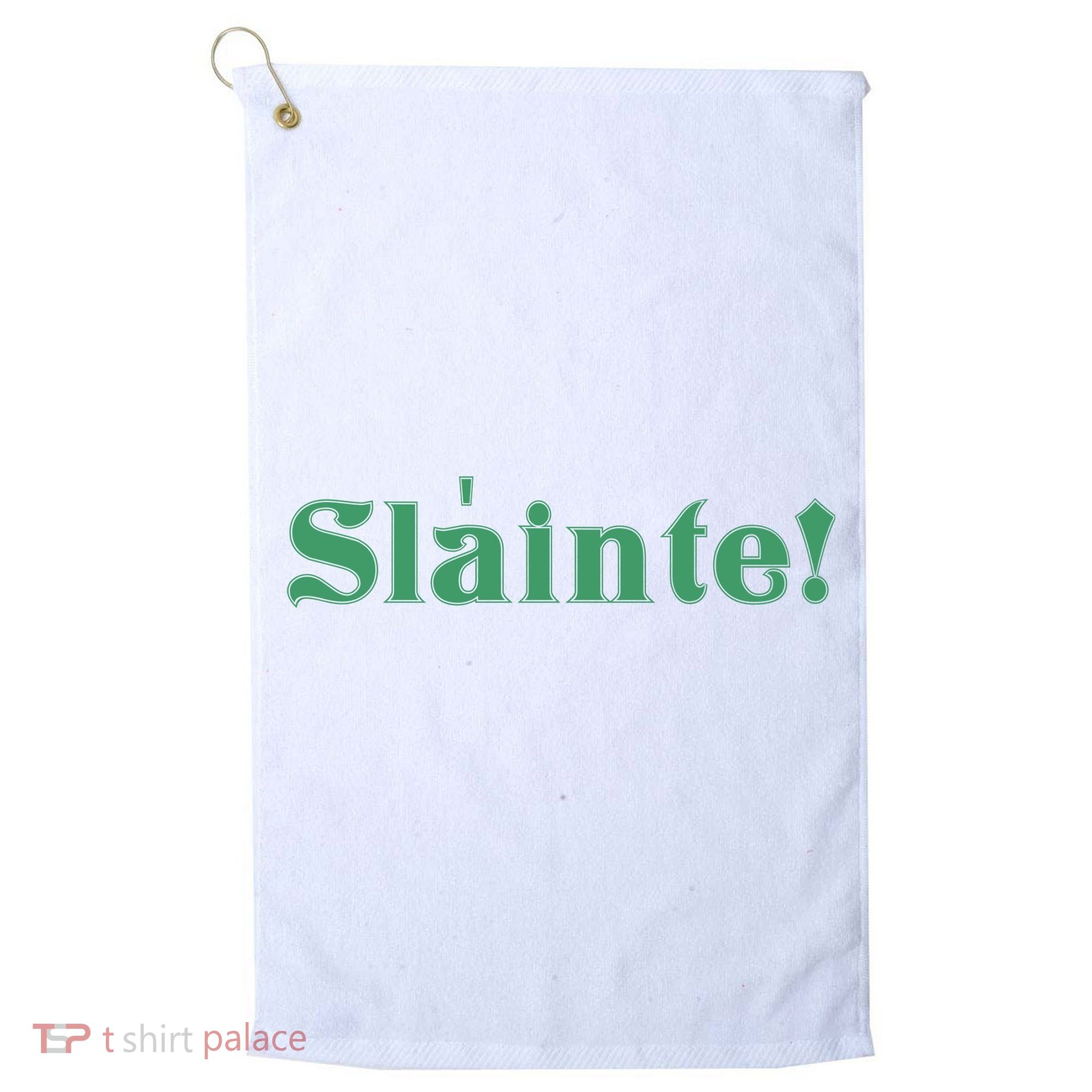 Sláinte! Irish Cheers Golf Towel