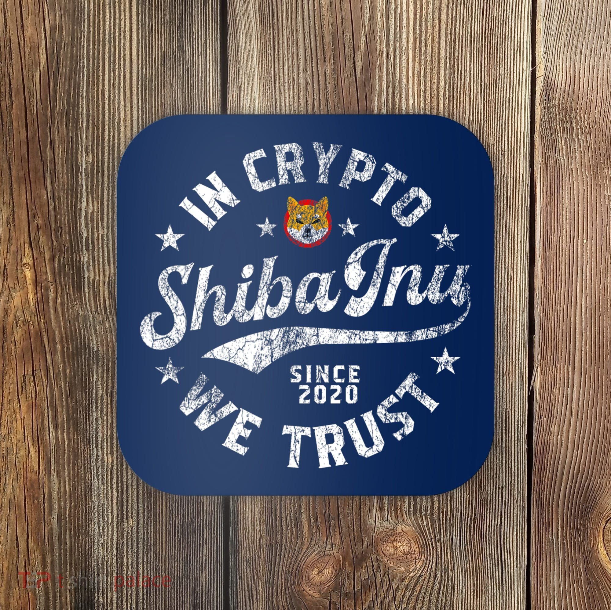 Shiba Inu Coin In Crypto We Trust Token Crypto Coaster