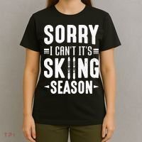 Sory I Cant Its Skiing Season Funny Skiing Gift T-Shirt thumb 4