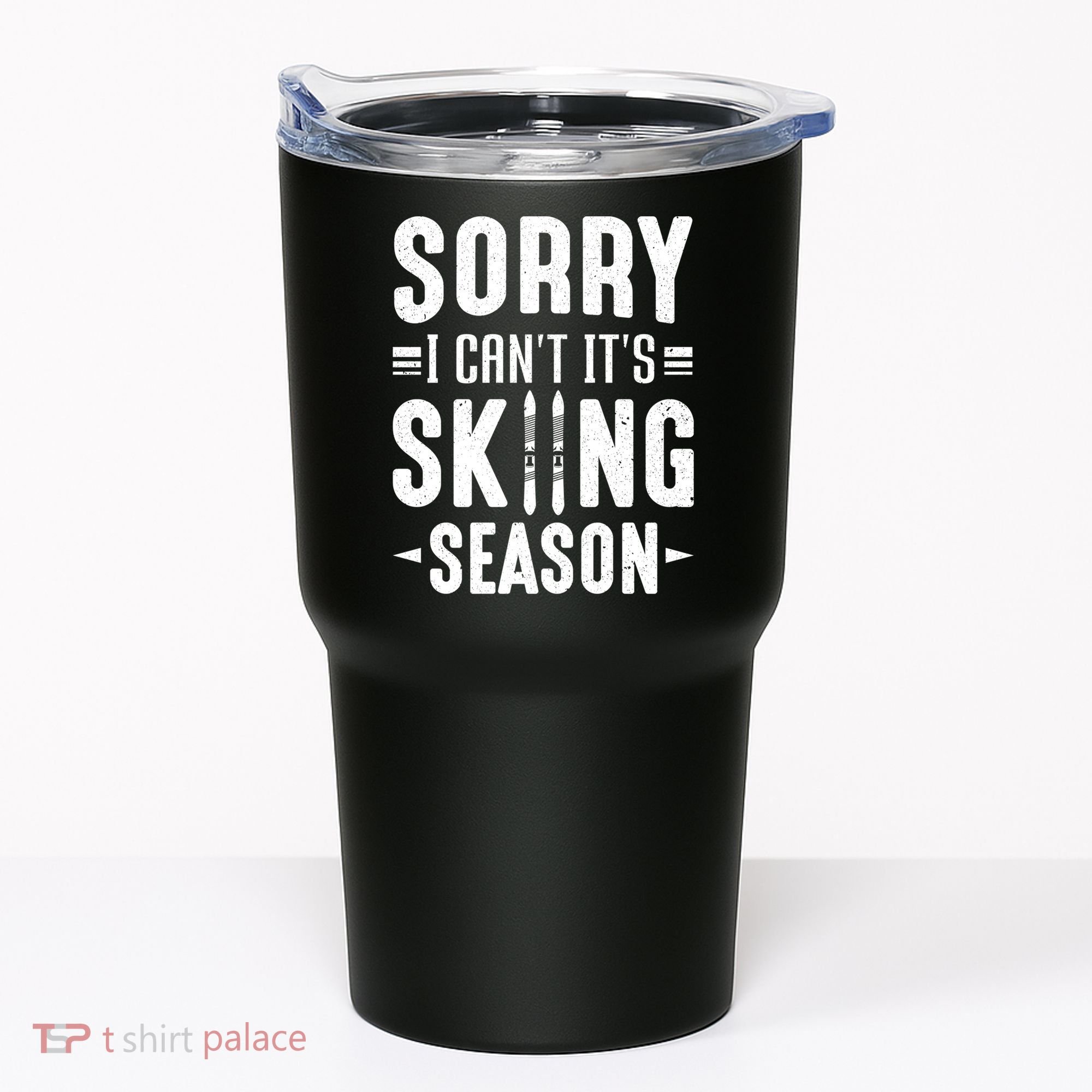 Sory I Cant Its Skiing Season Funny Skiing Gift Tumbler