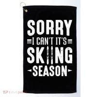 Sory I Cant Its Skiing Season Funny Skiing Gift Golf Towel thumb 0