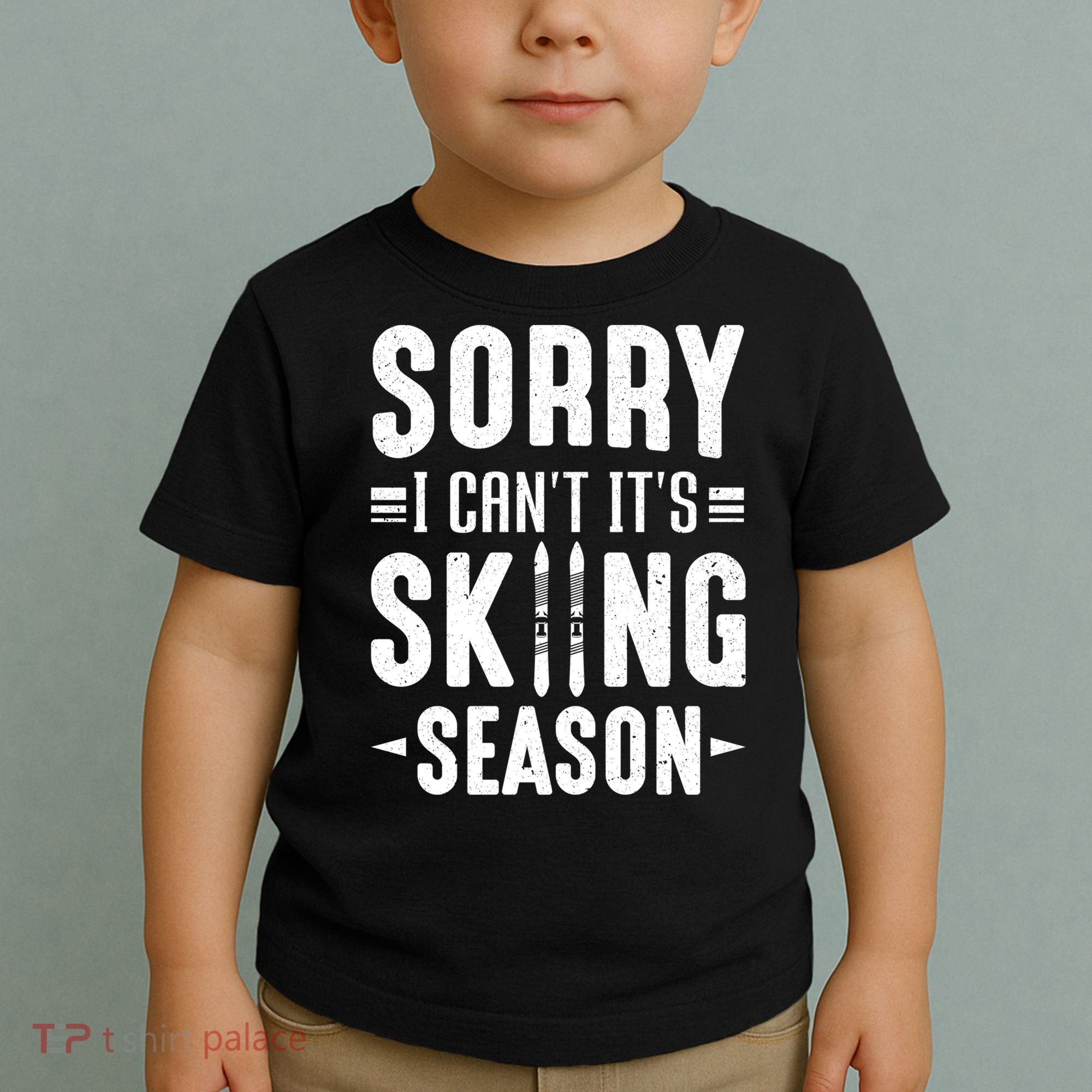 Sory I Cant Its Skiing Season Funny Skiing Gift Toddler T-Shirt